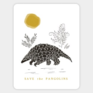 Save the Pangolins - Pangolin Lives Matter Magnet